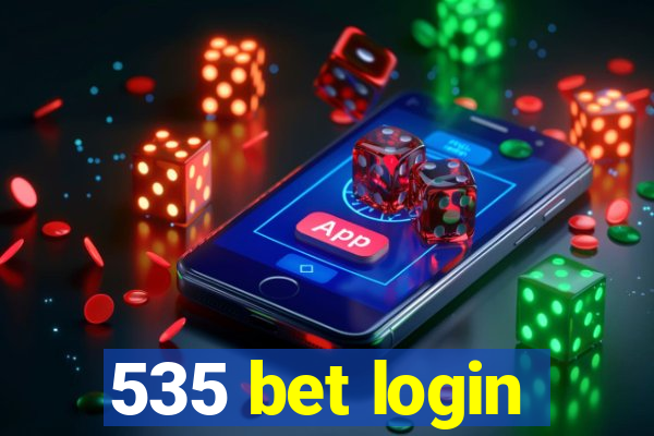 535 bet login